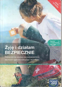 ŻYJĘ I DZIAŁAM BEZPIECZNIE NOWA ERA PODRĘCZNIK 2022