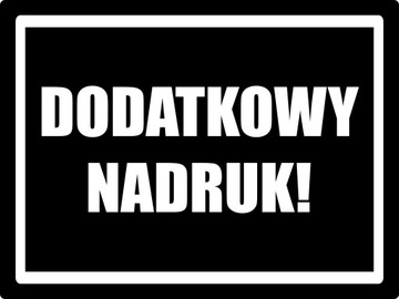DODATKOWY NADRUK Z DRUGIEJ STRONY PODUSZKI