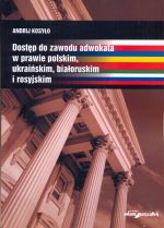 DOSTĘP DO ZAWODU ADWOKATA W PRAWIE POLSKIM, ...