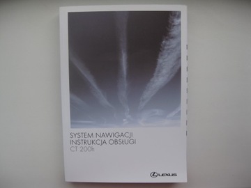 LEXUS CT 200h польский CT200h руководство по навигации
