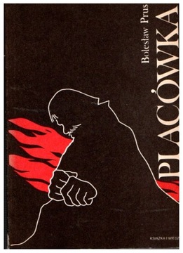 Bolesław Prus PLACÓWKA