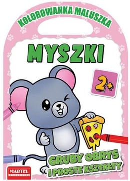 Kolorowanka Maluszka - MYSZKI