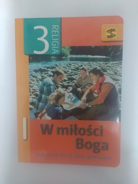 W miłości Boga. Religia GIMN kl.3 podręcznik