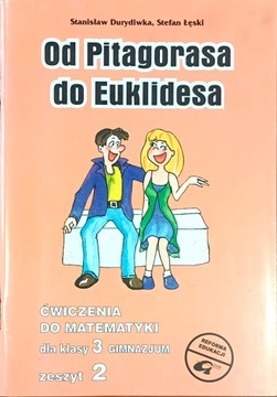 Od Pitagorasa do Euklidesa Ćwiczenia do matematyki dla klasy 3 zeszyt 2
