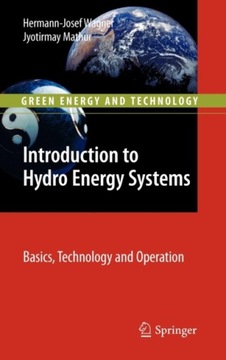 Introduction to Hydro Energy Systems: Basics, Tech