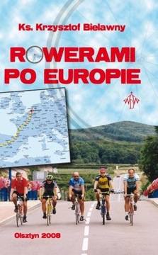 Rowerami po Europie - Krzysztof Bielawny | Ebook