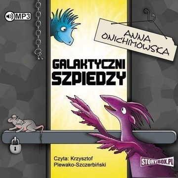 GALAKTYCZNI SZPIEDZY AUDIOBOOK, ANNA ONICHIMOWSKA