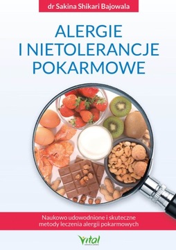 ALERGIE I NIETOLERANCJE POKARMOWE Shikari Bajowala
