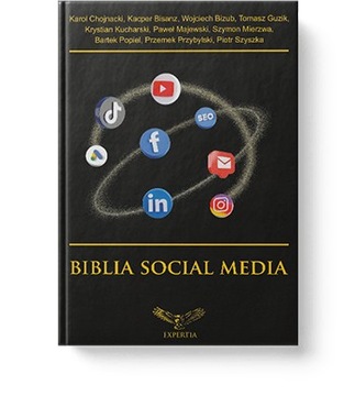 Książka Biblia Social Media - 10 mediów 10 autorów