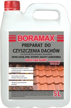 PREPARAT DO CZYSZCZENIA DACHÓW 5L BORAMAX