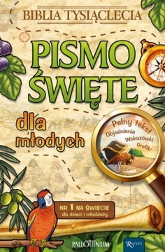 Pismo Święte dla młodych (z papugą) Biblia Tysiąclecia
