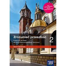 Historia Zrozumieć przeszłość 2 Podręcznik