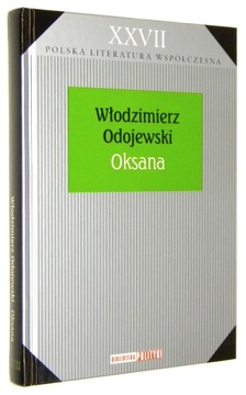 Włodzimierz Odojewski OKSANA [2009]