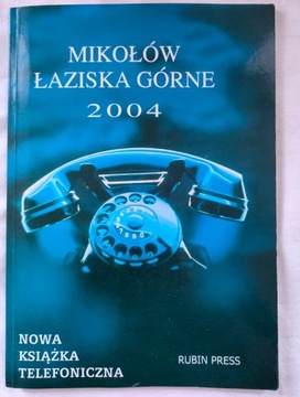 Nowa książka telefoniczna Mikołów Łaziska 2004