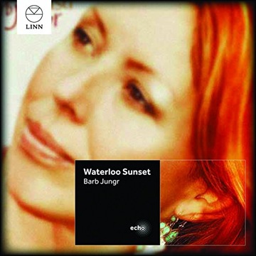 Barb Jungr Waterloo Sunset