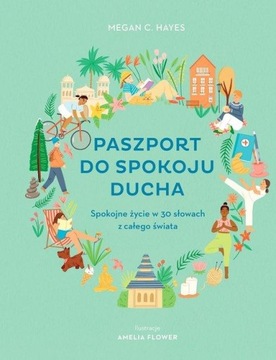 PASZPORT DO SPOKOJU DUCHA, HAYES MEGAN C.
