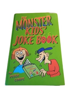 THE MONSTER KIDS' JOKE BOOK PETER COUPE TANIA WYSYŁKA