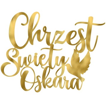 TOPPER dekoracja na tort CHRZEST Św. GOŁĄB + IMIĘ ZŁOTY
