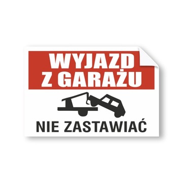Naklejka Wyjazd z Garażu Nie Zastawiać 30x20cm