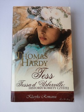 TESSA D'URBERVILLE. HISTORIA KOBIETY CZYSTEJ