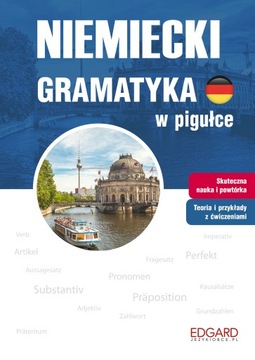 NIEMIECKI. GRAMATYKA w pigułce