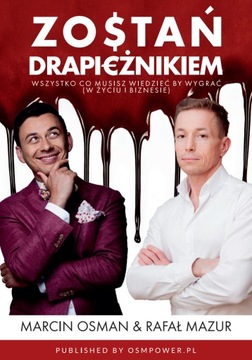 Zostań Drapieżnikiem - Rafał Mazur, Marcin Osman