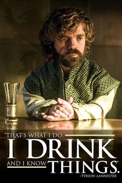 Gra o Tron Tyrion I Drink - plakat