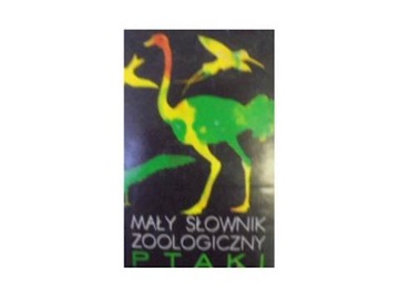 Mały słownik zoologiczny ptaki t2 - Busse