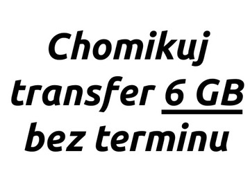 CHOMIKUJ transfer SMS 6 GB bezterminowo automat