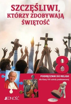 KATECHIZM 8 SP PODRĘCZNIK SZCZĘŚLIWI KTÓRZY...