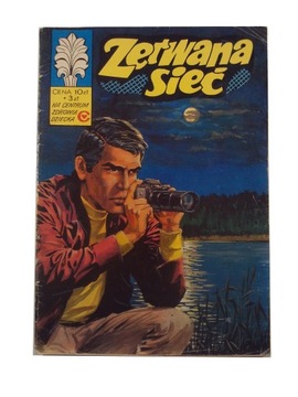 KAPITAN ŻBIK - ZERWANA SIEĆ wyd. I 1977 r