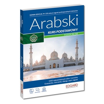 ARABSKI. KURS PODSTAWOWY + NAGRANIA MP3. POZIOM A1-A2 DLA POCZĄTKUJĄCYCH