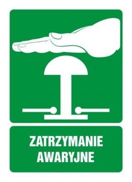 Zatrzymanie awaryjne naklejka znak BHP 5,25x7,4