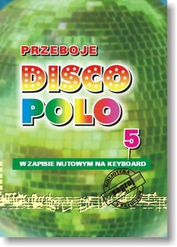 Nuty PRZEBOJE DISCO POLO cz. 5.