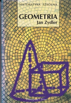 Geometria Matematyka szkolna Jan Zydler stan BDB -