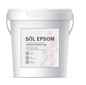 SÓL EPSOM 5kg SÓL GORZKA RZYMSKA Siarczan magnezu