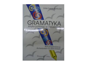 Gramatyka języka polskiego w ćwiczeniach -