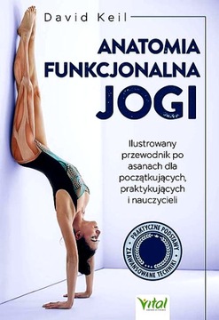 ANATOMIA FUNKCJONALNA JOGI