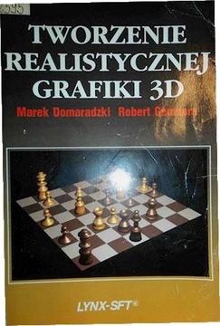 Tworzenie realistycznej grafiki 3D - M Domaradzki