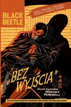 Black Beetle: Bez Wyjścia