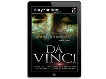 LEONARDO DA VINCI - Artysta, Myśliciel, Człowiek