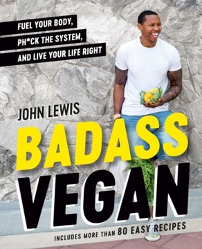 Badass Vegan JOHN LEWIS