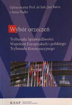 Wybór orzeczeń Trybunału Sprawiedliwości... Barcz