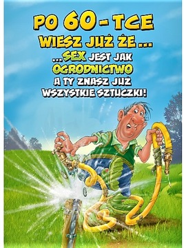 Śmieszna Kartka 60 Urodziny dla Pana Prezent