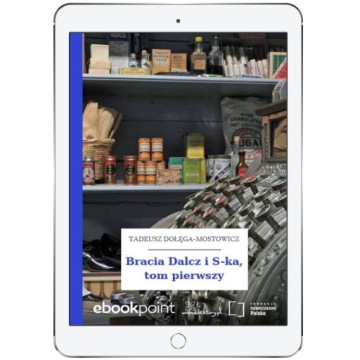 Братья Дальч и С-ка, том первый