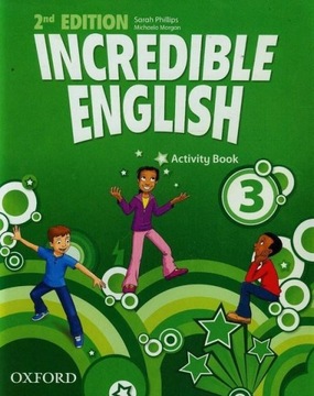 INCREDIBLE ENGLISH 3 ACTIVITY BOOK