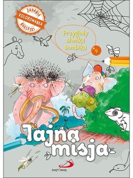 Przygody słonika Bombika. Tajna misja