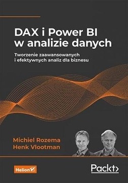 DAX i Power BI w analizie danych /Helion