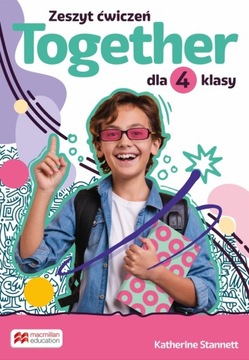 Together Klasa 4 Zeszyt ćwiczeń Macmillan