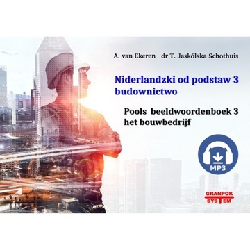 Niderlandzki od podstaw 3 Budownictwo + MP3 online